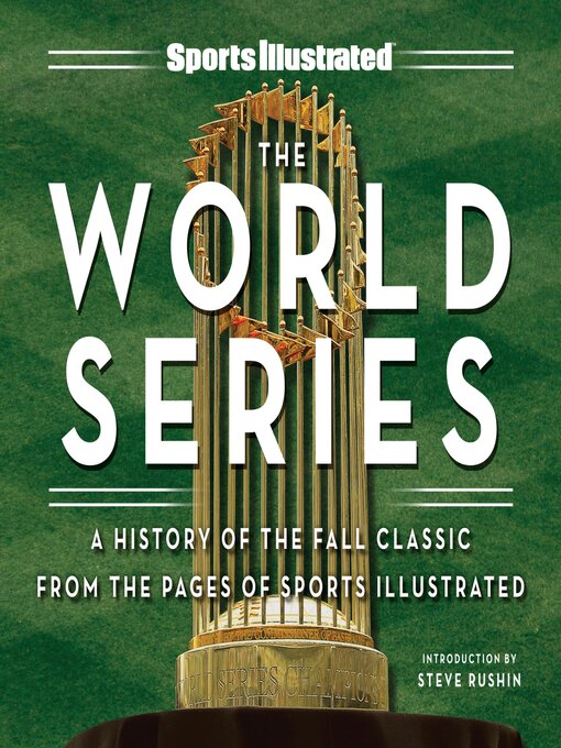 Title details for Sports Illustrated the World Series by Sports Illustrated - Available